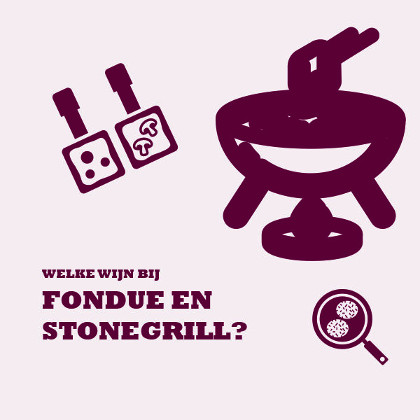 Welke wijn bij Fondue en stonegrill